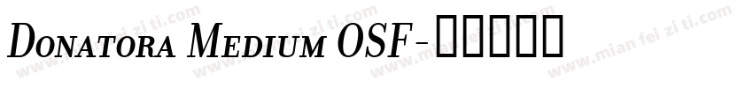 Donatora Medium OSF字体转换